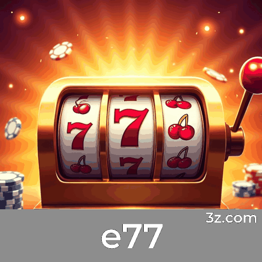 Experiência Premier em Cassino e Apostas no e77