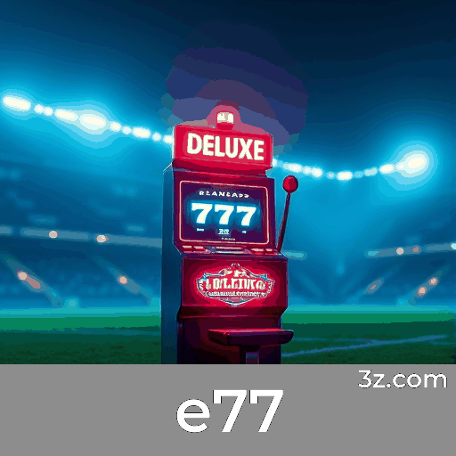 e77: Estável, Seguro e Otimizado para o Brasil