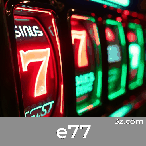 Explore os Bônus Generosos e Exclusivos do e77